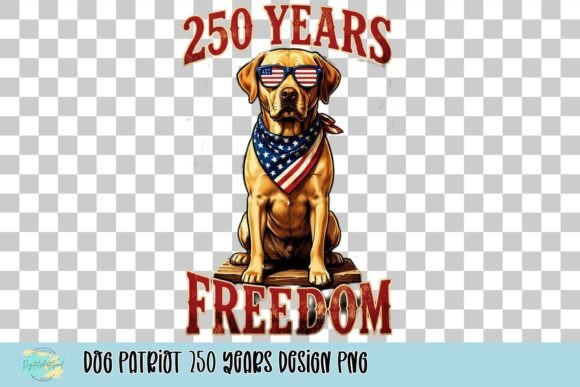 Celebrate Freedom with the Dog Patriot 250 Years Design PNG