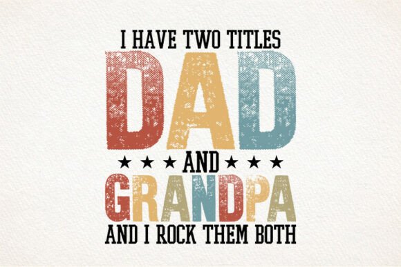 Dad and Grandpa SVG Retro Tshirt Design: Vintage Appeal