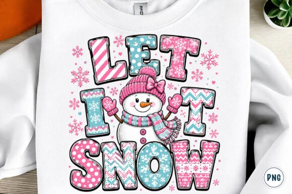 Let It Snow PNG: Versatile Sublimation Design Assets